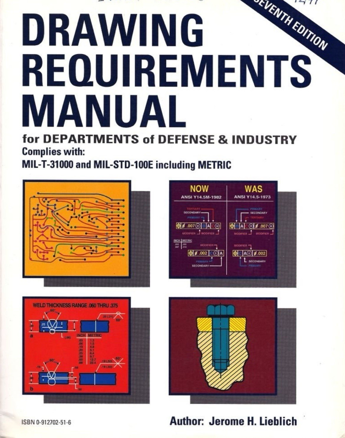 Drawing Requirements Manual for Departments of Defense & Industry – 7th Edition