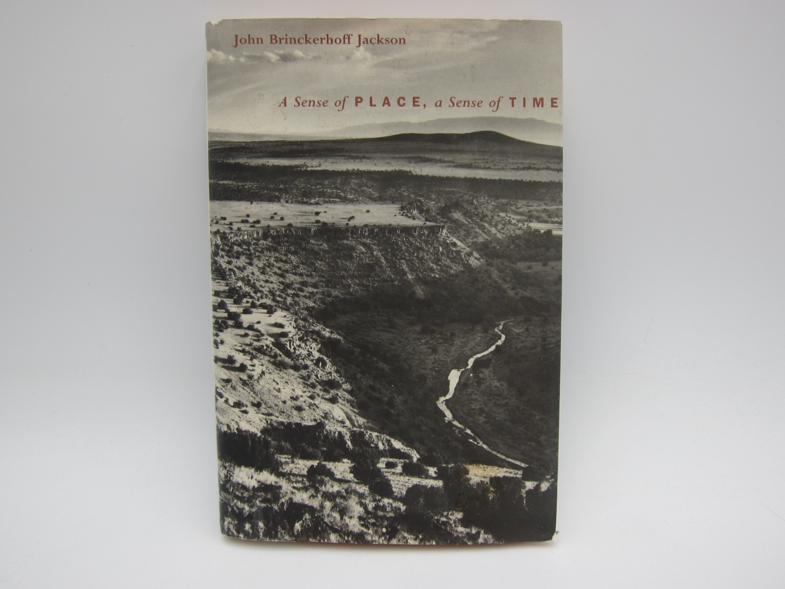 A Sense of Place, a Sense of Time By John Brinckerhoff Jackson Paperback NEW