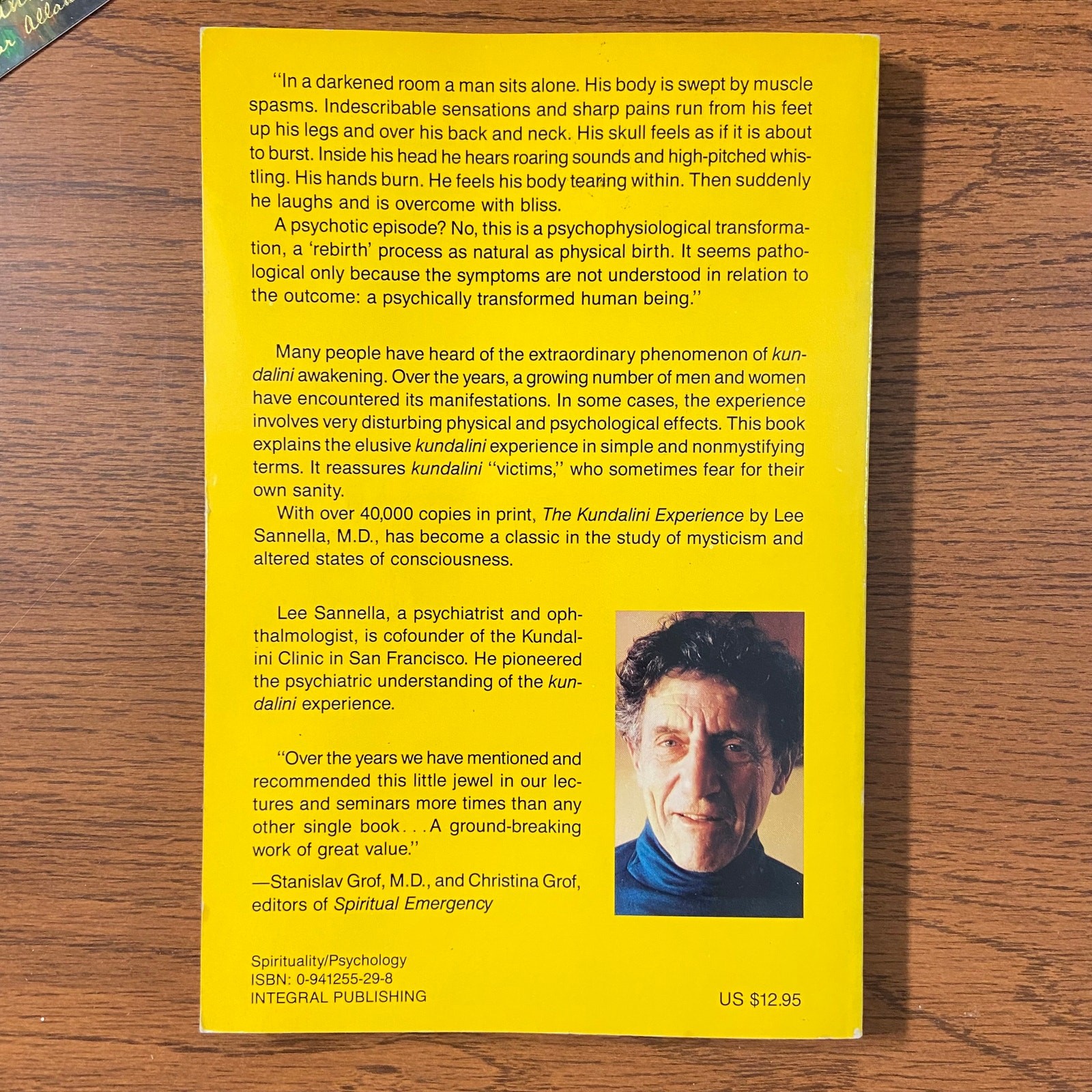 The Kundalini Experience: Psychosis or Transcendence by Lee Sannella, MD 1992 SC