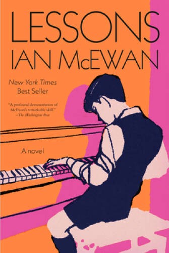 Lessons: A novel – Hardcover By McEwan, Ian – GOOD