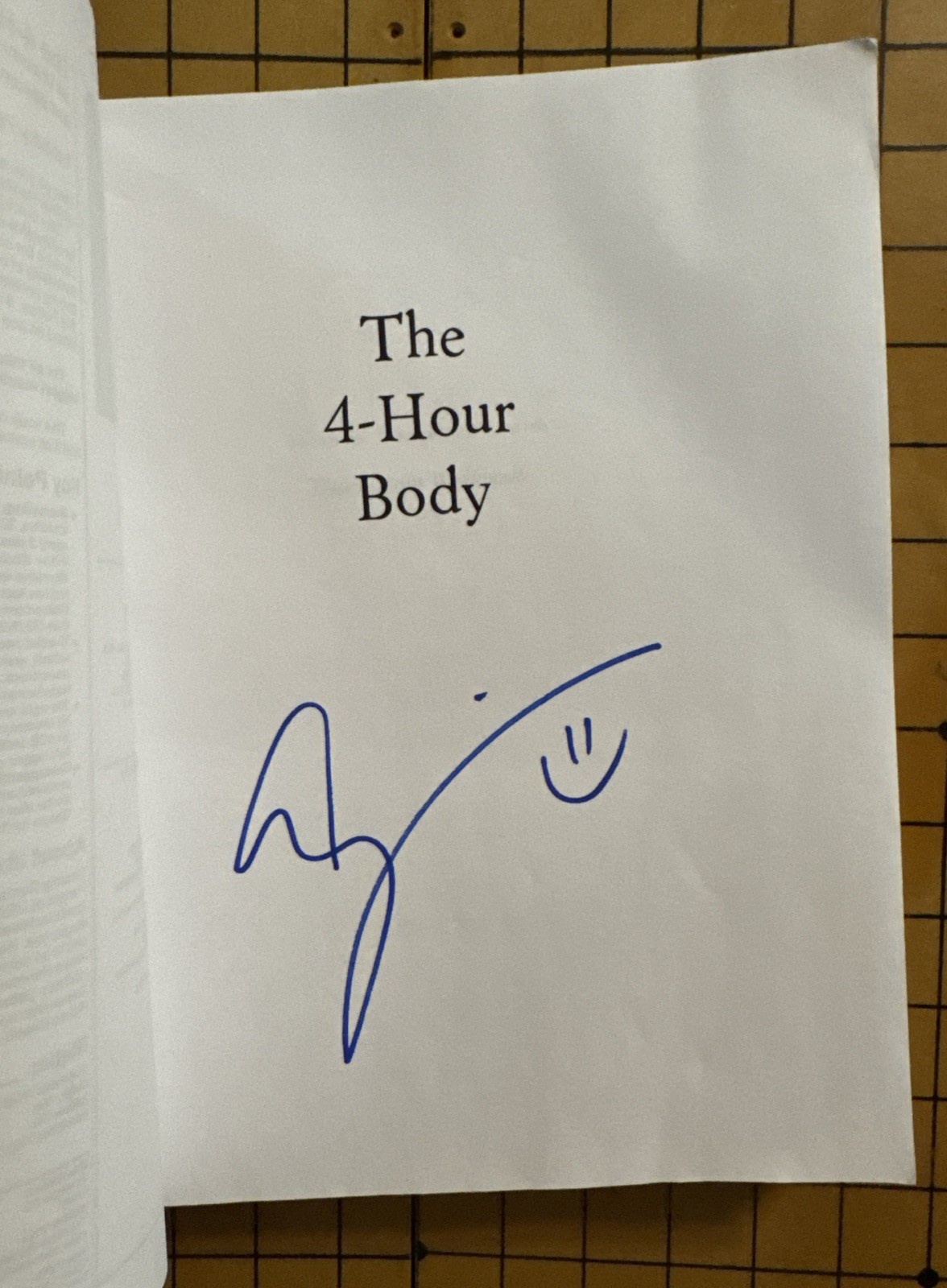 The 4-Hour Body by Timothy Ferriss (SIGNED, Uncorrected Proof, 2010)