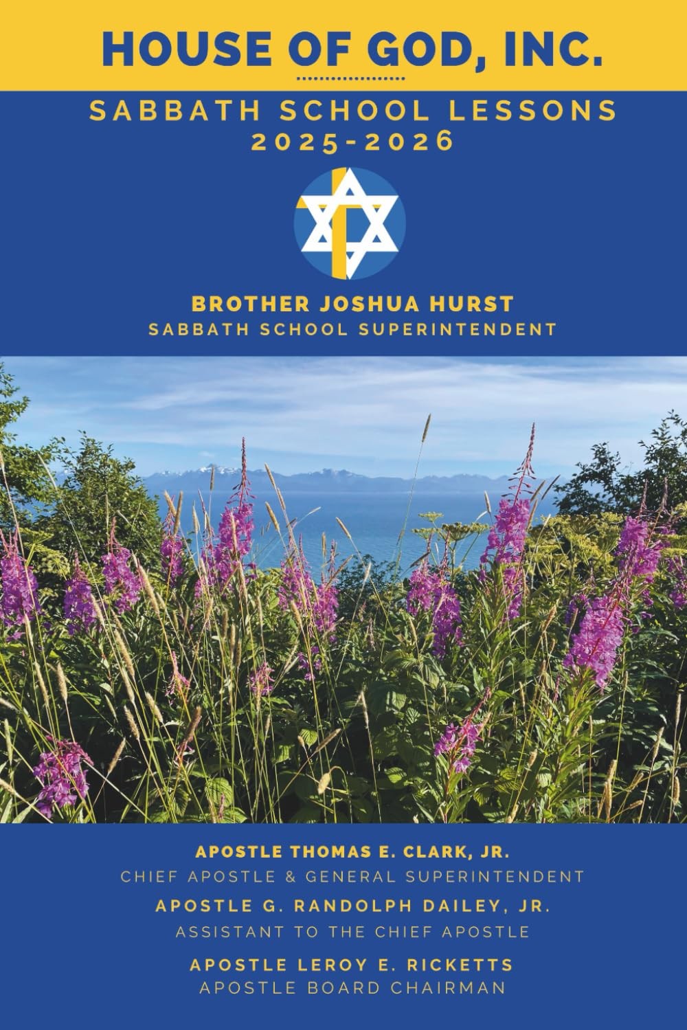 House of God Sabbath Lessons 2025 – 2026: 2025-2026 – Hurst, Joshua|Powell, …