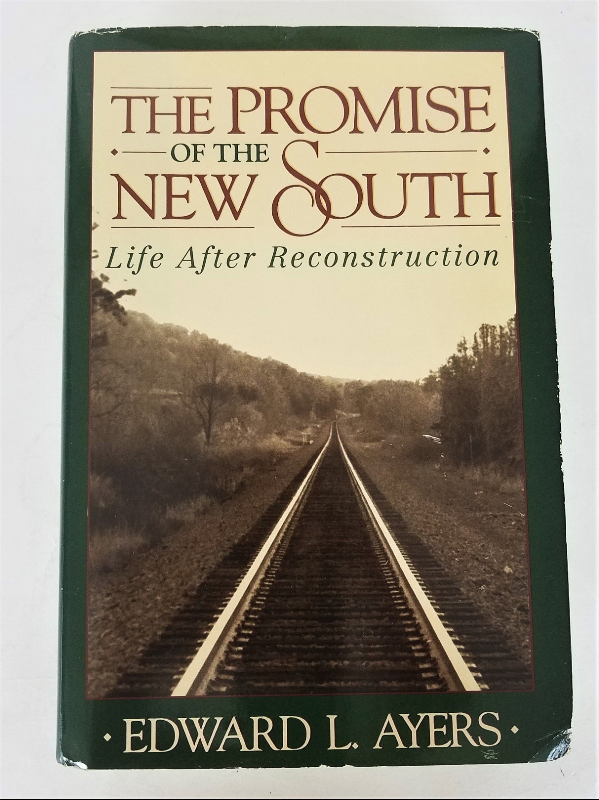 The Promise Of The New South : Life after Reconstruction Edward L. Ayers, 1st Ed
