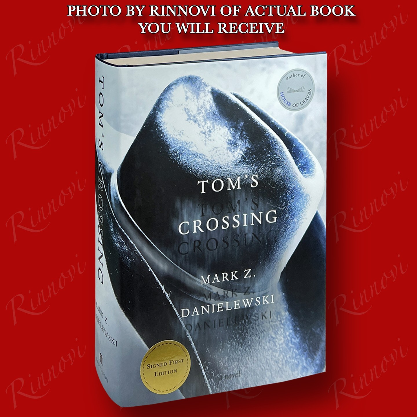 Tom’s Crossing SIGNED Mark Z. Danielewski (2025,HC,1st/1st) BRAND NEW