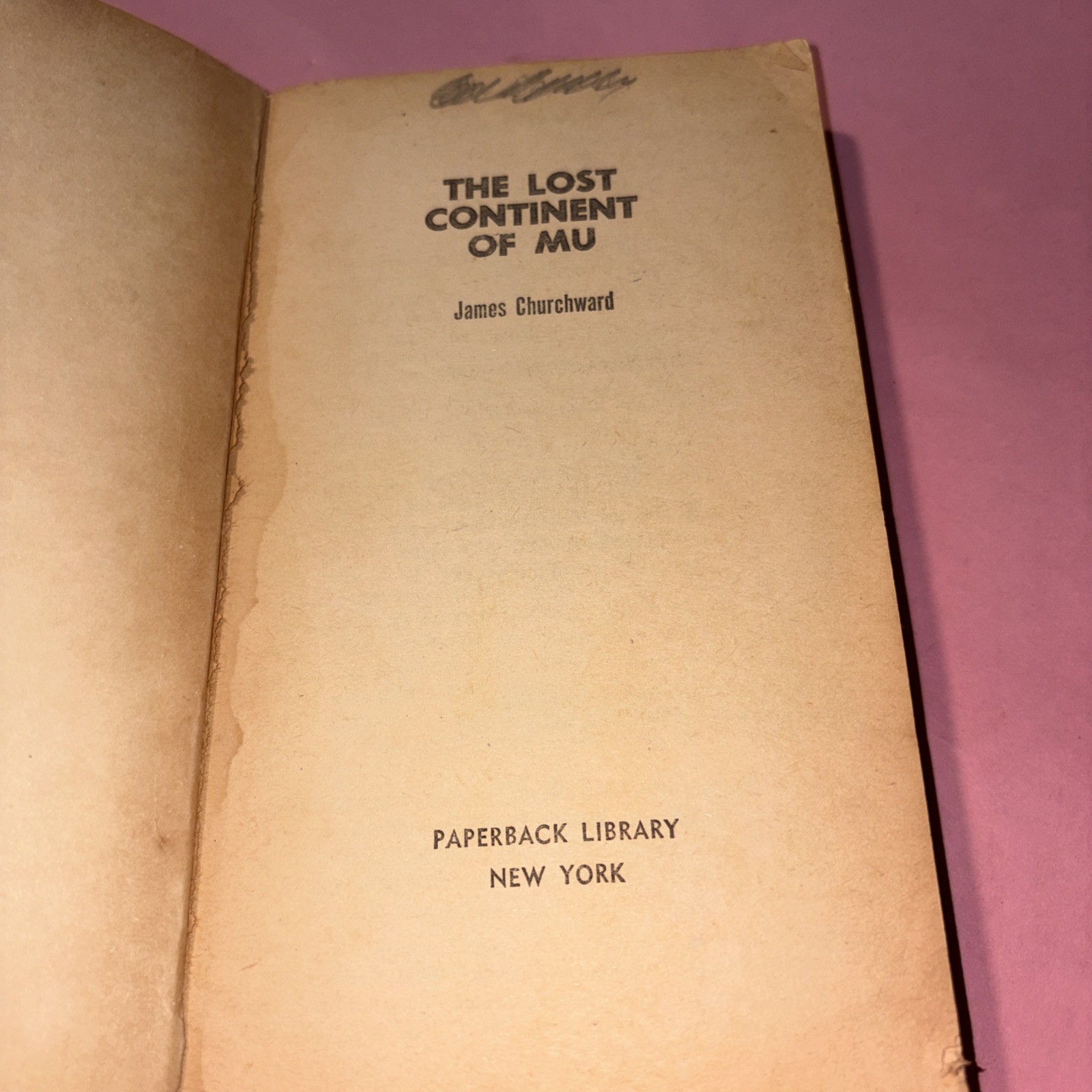 The Lost Continent Of MU By James Church Ward PB
