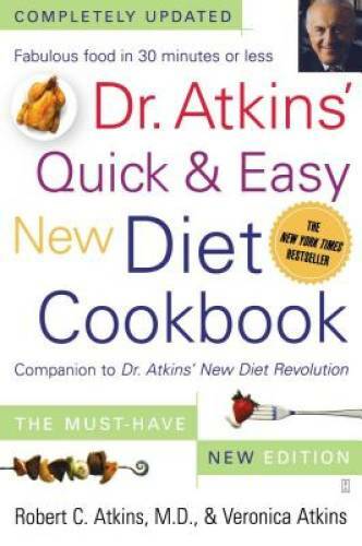 Dr. Atkins‘ Quick & Easy New Diet Cookbook: Companion to Dr. Atkins‘ New – GOOD