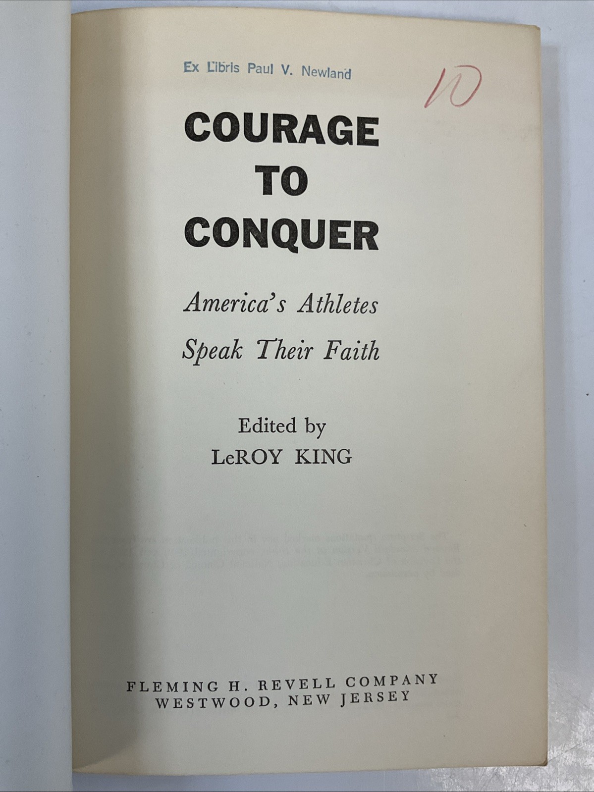 Courage To Conquer America’s Athletes Speak Their Faith 1966 PB