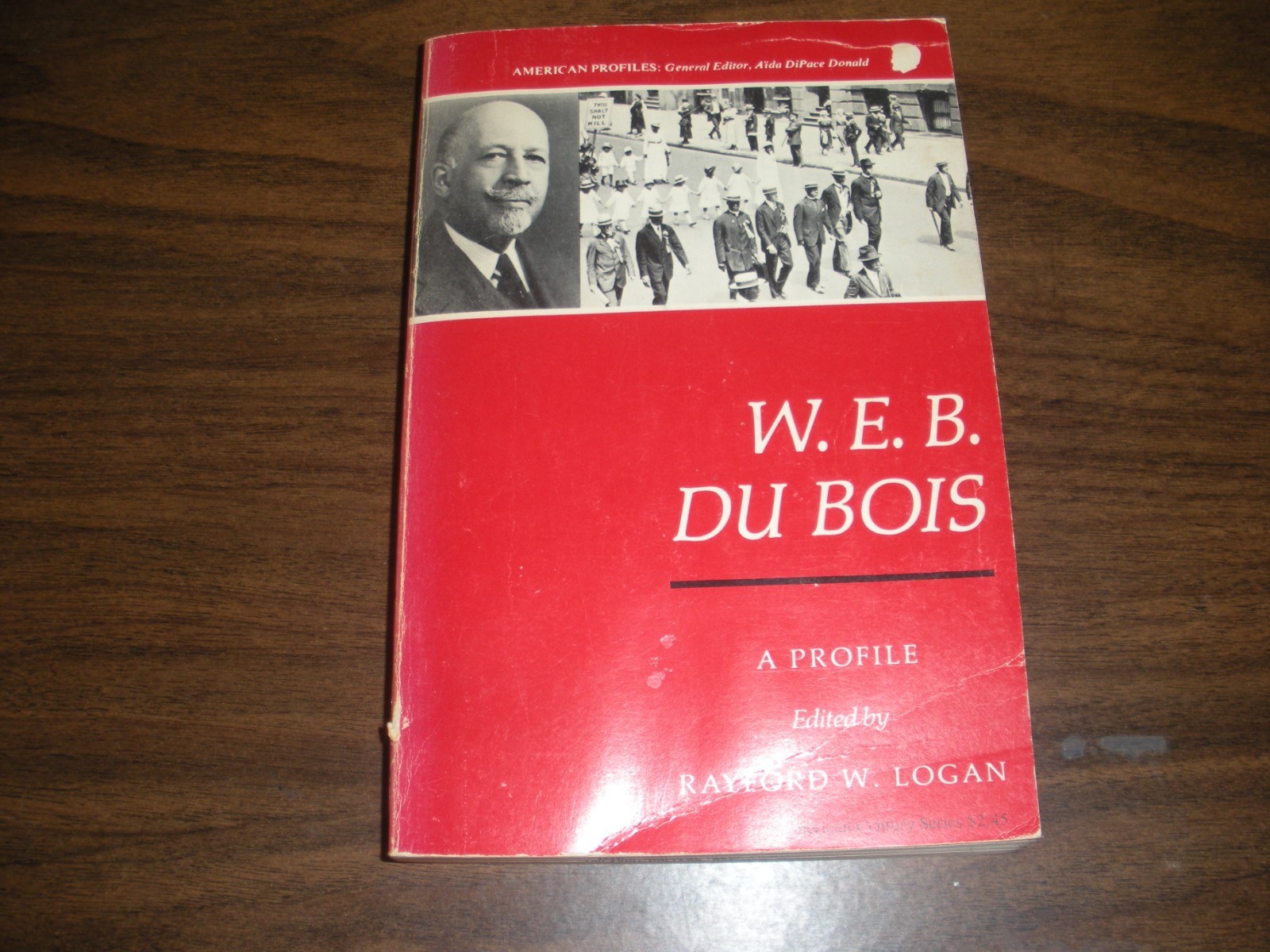 W.E.B. Du Bois: A Profile – Logan, Rayford Whittingham