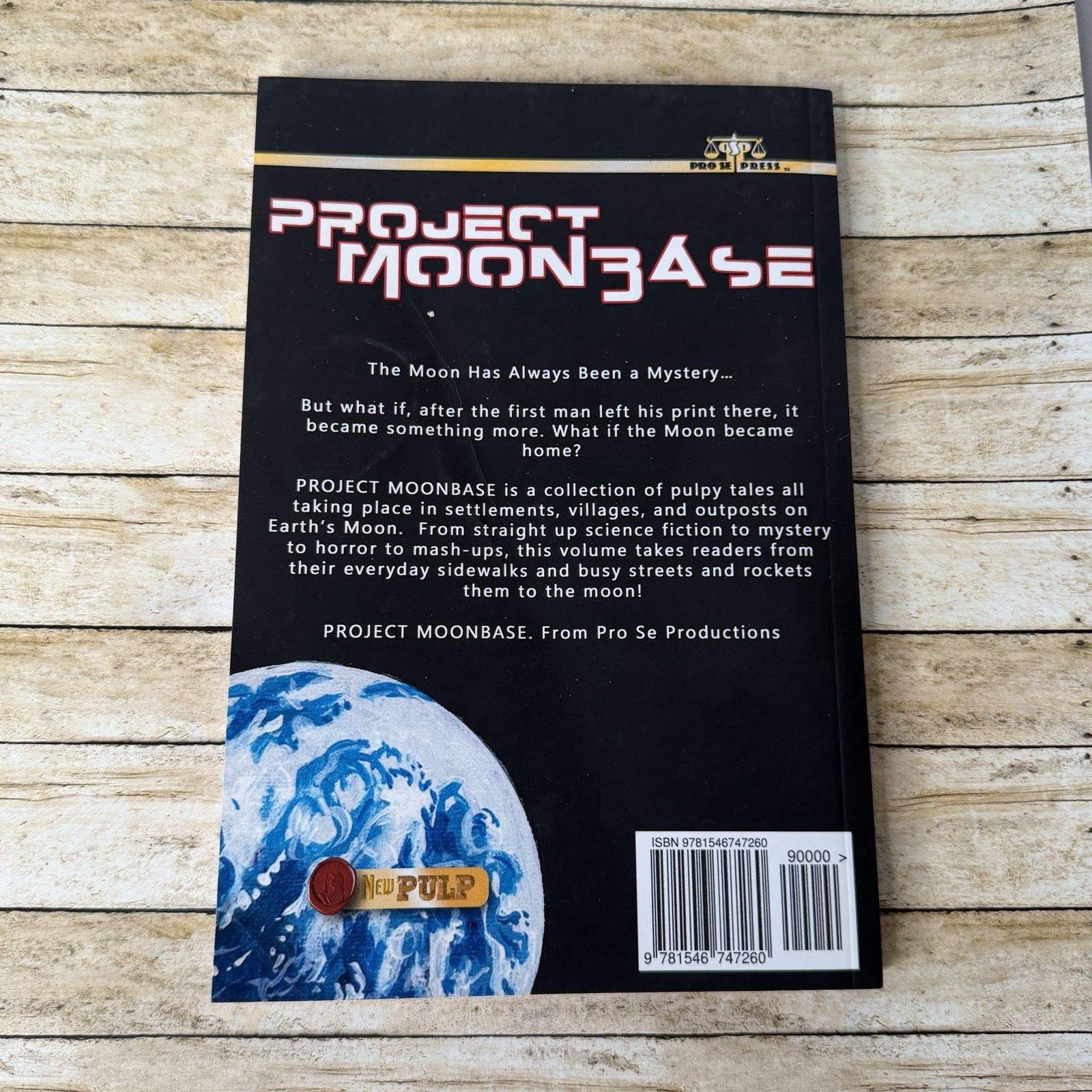 Project Moonbase Science Fiction Pulp J C Crumpton & Kevin Findley Short Stories