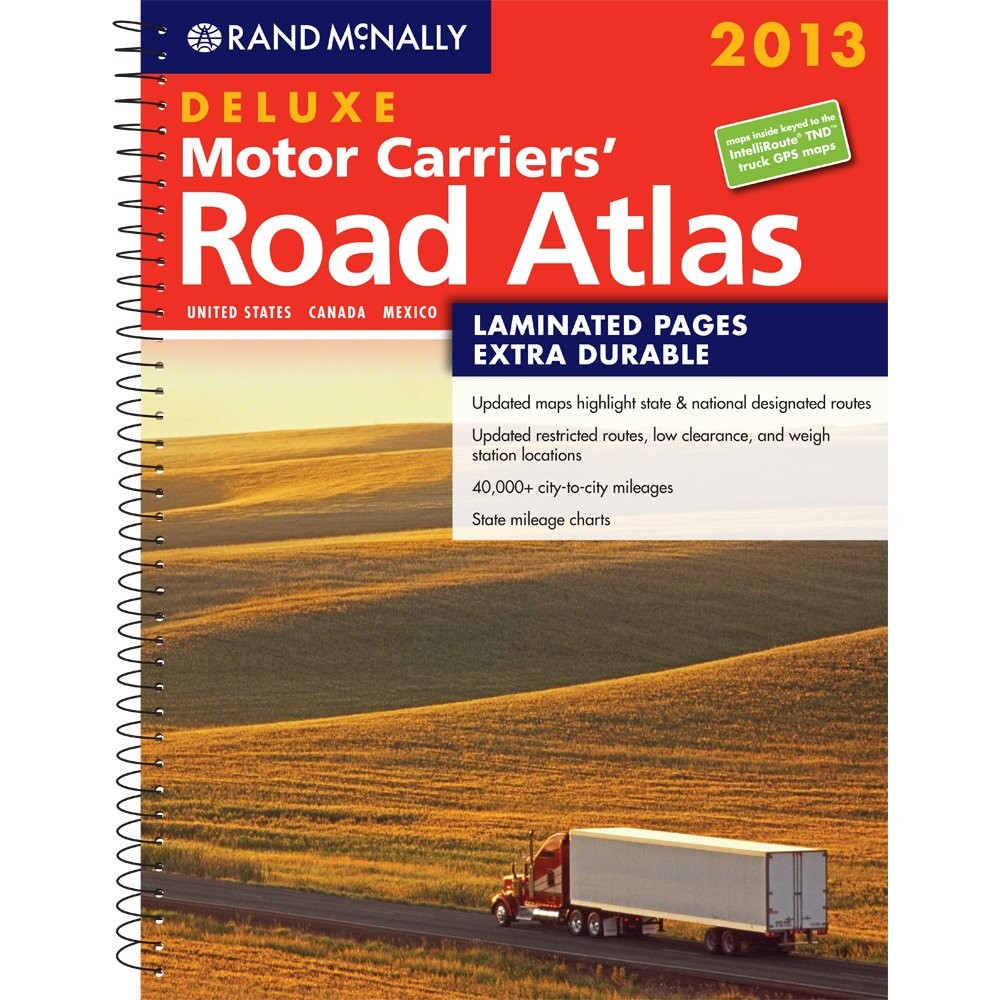 Rand McNally 2013 Deluxe Motor Carriers‘ Road Atlas: United States, Canada, …
