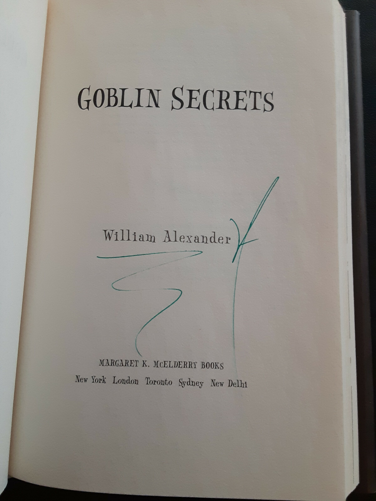 Goblin Secrets – William Alexander 2012, hardcover, dust jacket, signed