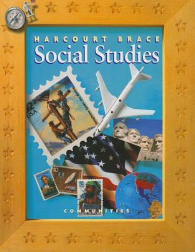 Harcourt School Publishers Social Studies: Student Edition Communities Grade…