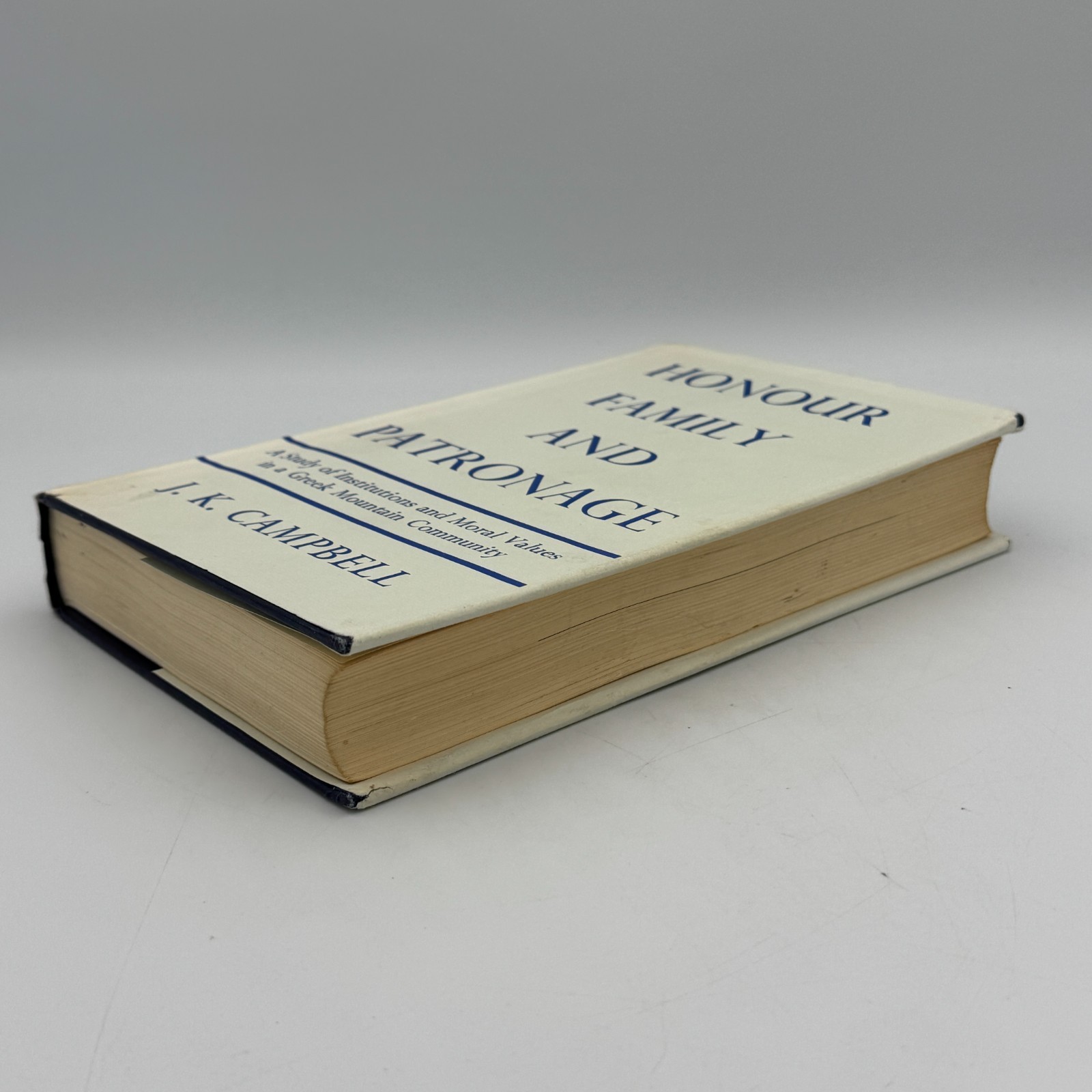 Honour Family and Patronage by J K Campbell 1967 HCDJ A Greek Mountain Community