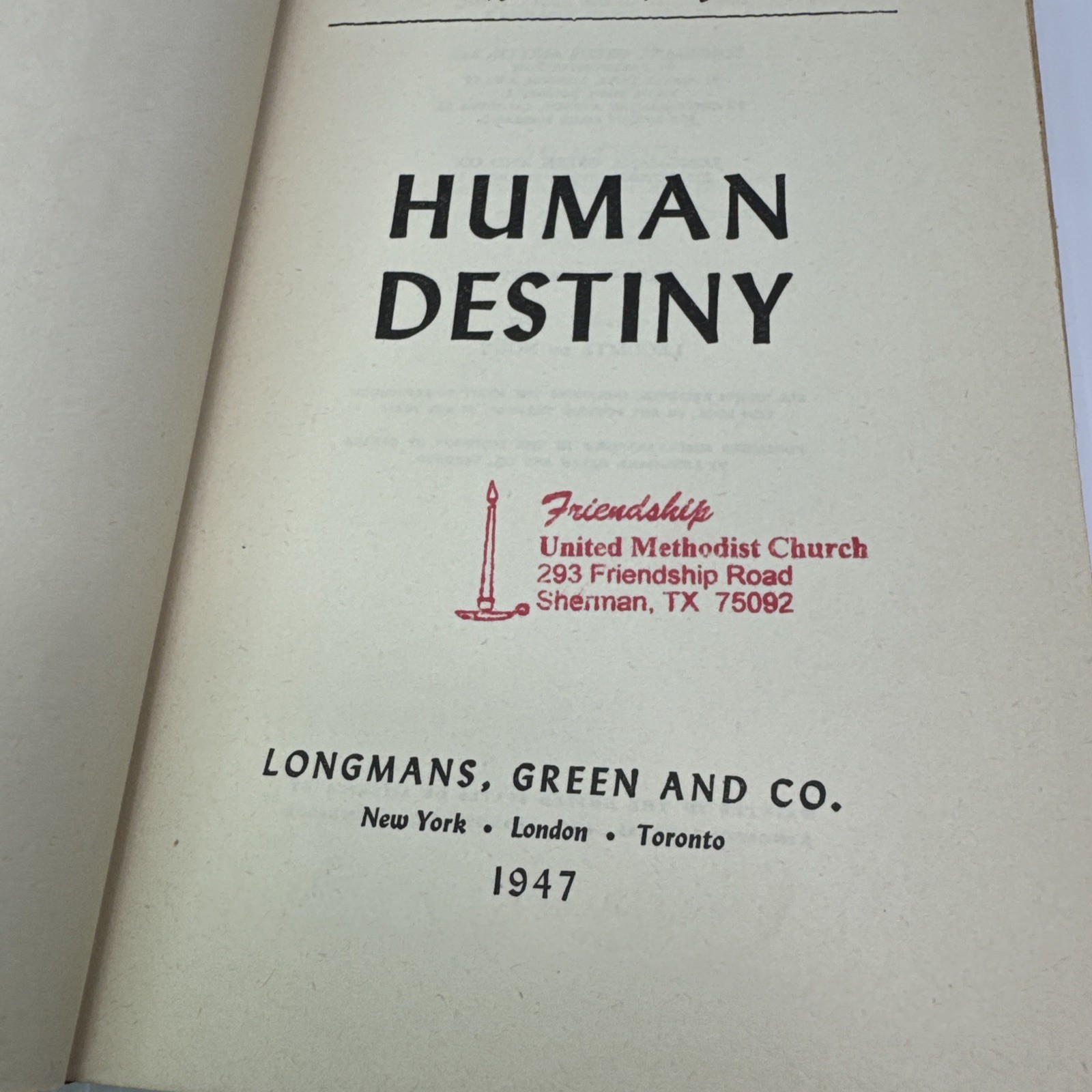 Human Destiny Lecomte du Nouy Hardcover 1947 Longmans Green and Co.