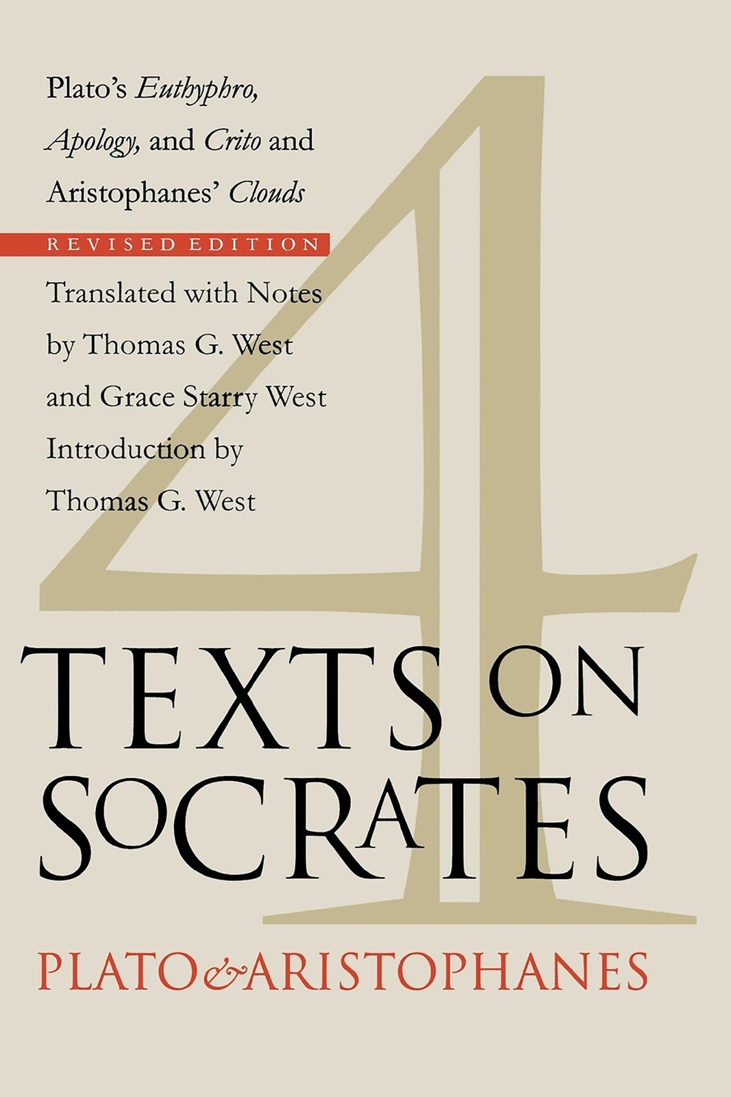Four Texts on Socrates: Plato’s „Euthyphro“, „Apology of Socrates“, and „Cri…