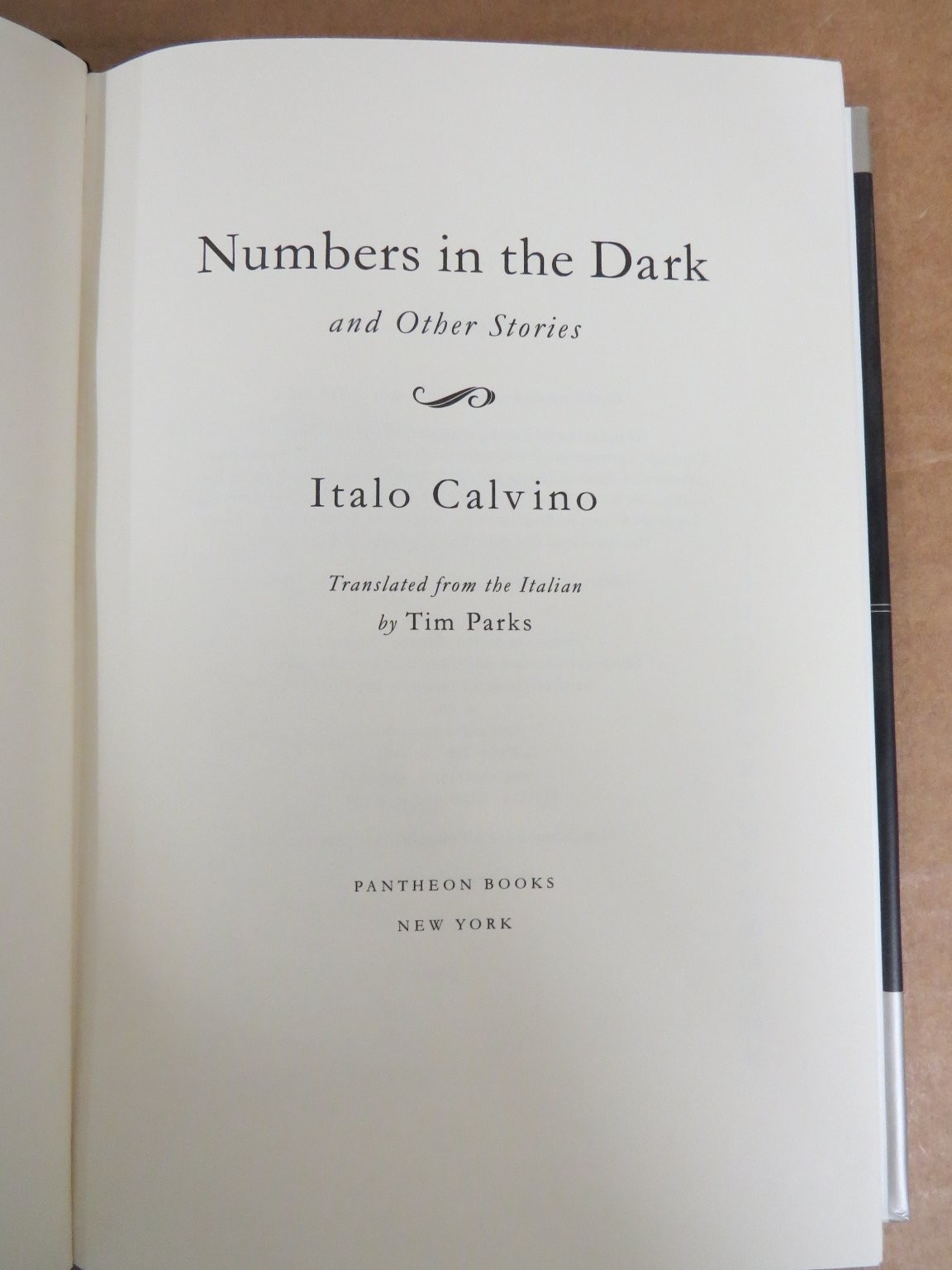 Numbers in the Dark Italo Calvino 1995 First American Edition Pantheon Books