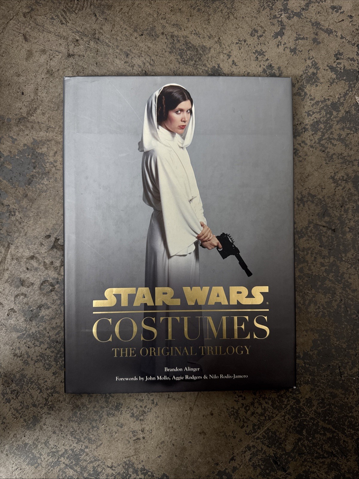 Star Wars Costumes The Original Trilogy Book by Brandon Alinger Rare Collectible