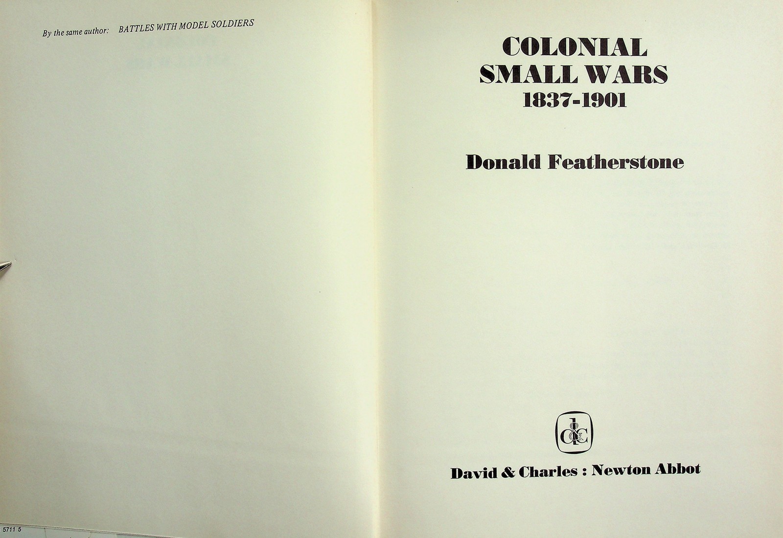 Colonial Small Wars 1837-1901 Donald Featherstone David Charles 79 Maps DJ