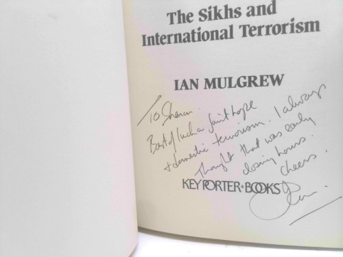 Unholy terror: The Sikhs and international terrorism (1st Ed, Signed)
