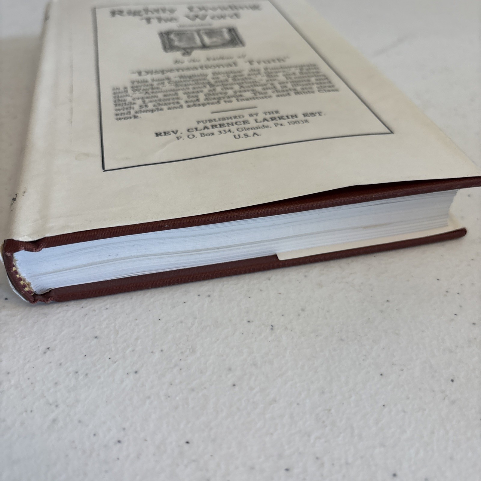 Rightly Dividing the Word – Clarence Larkin – Illustrated Hardcover – Dispensati