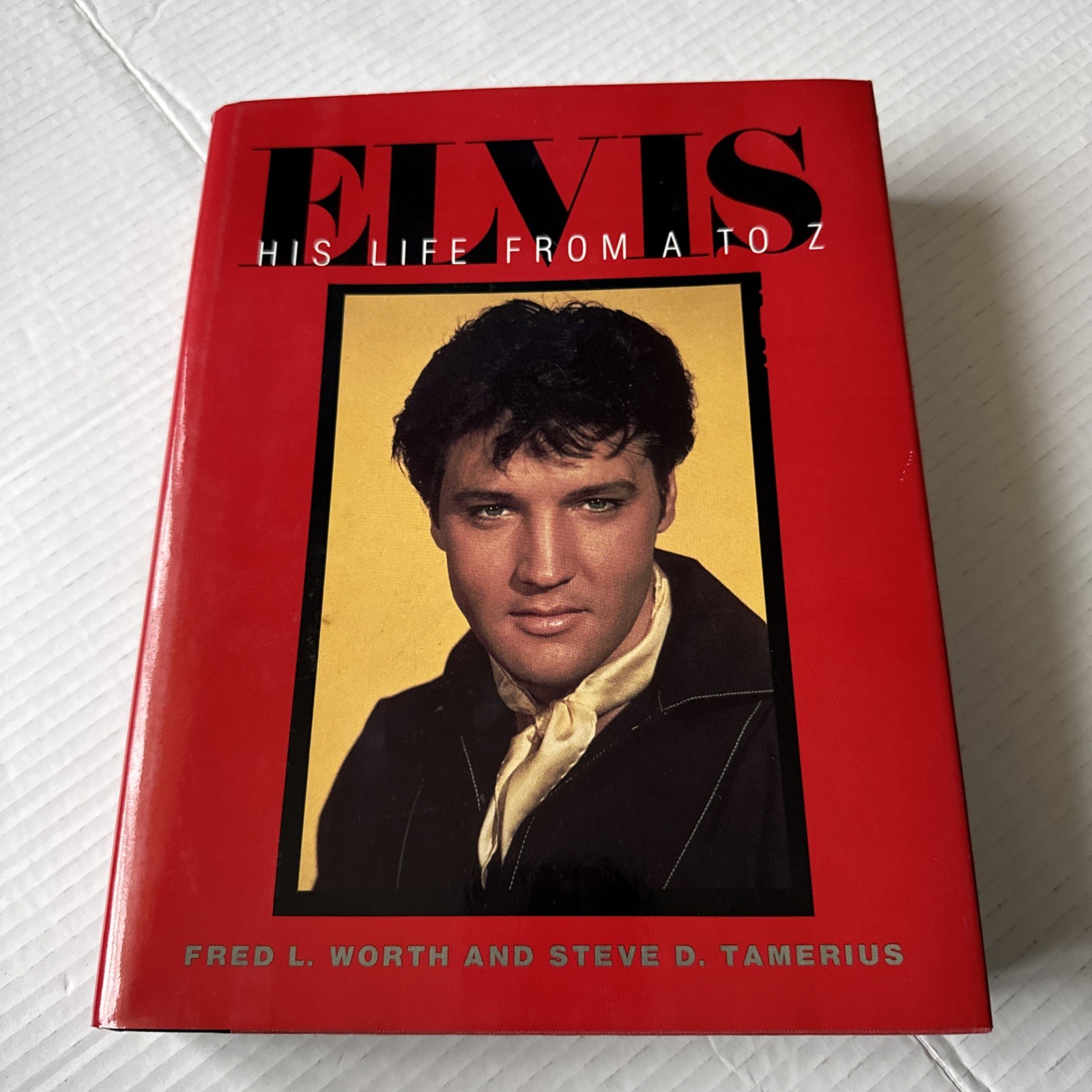 „Elvis His Life From A to Z“ Hardcover 620 pages By Fred Worth Steve Tamerius