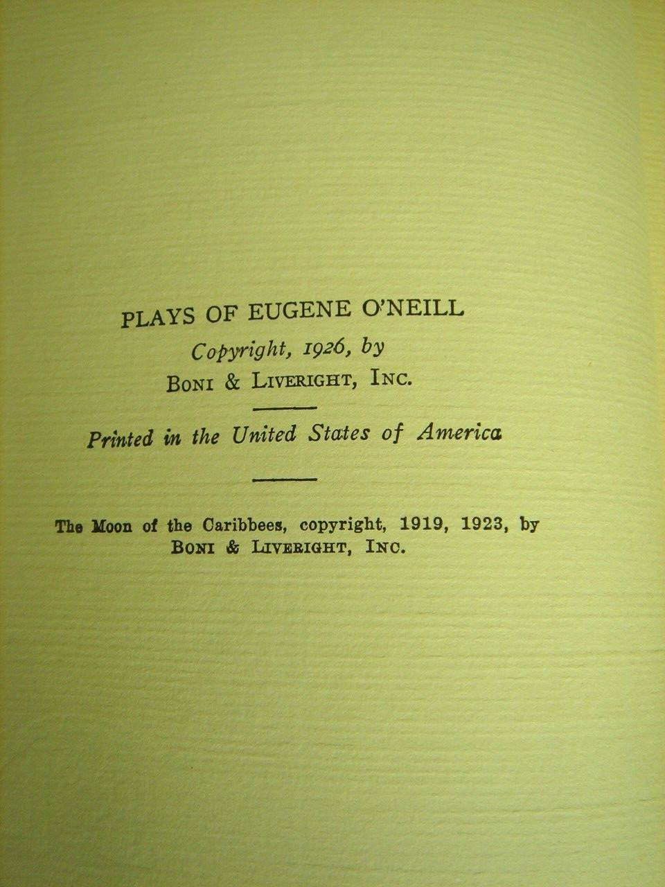 Eugene O’Neill 1926 A Collection of Nine O’Neill Plays 383 Pages Good Condition