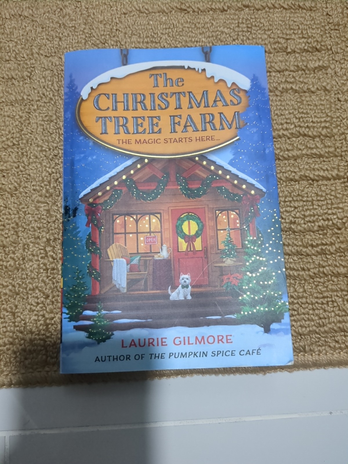 Laurie Gilmore The Christmas Tree Farm Dream Harbor Book 3 Paperback Romance
