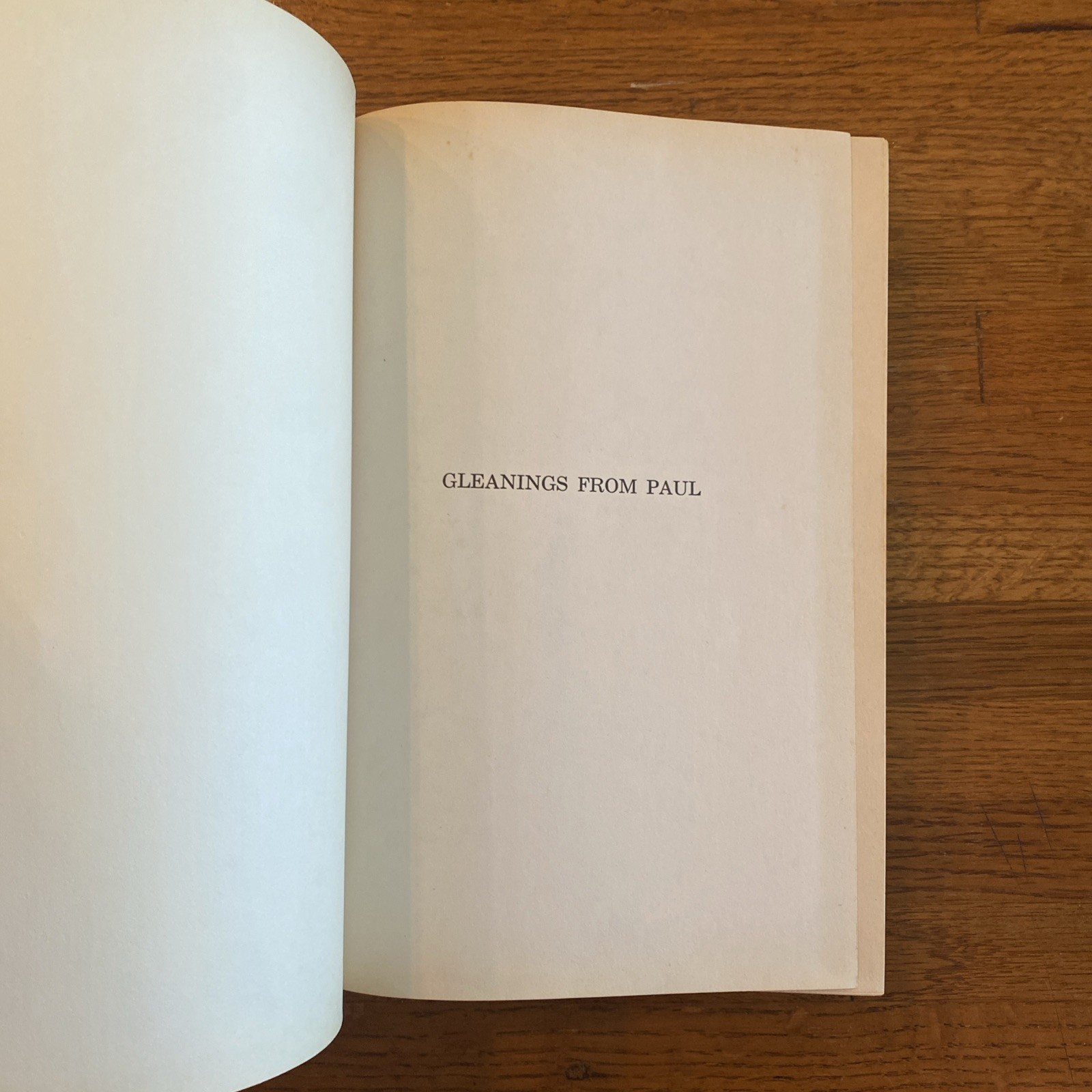 Gleanings from Paul by Arthur W. Pink