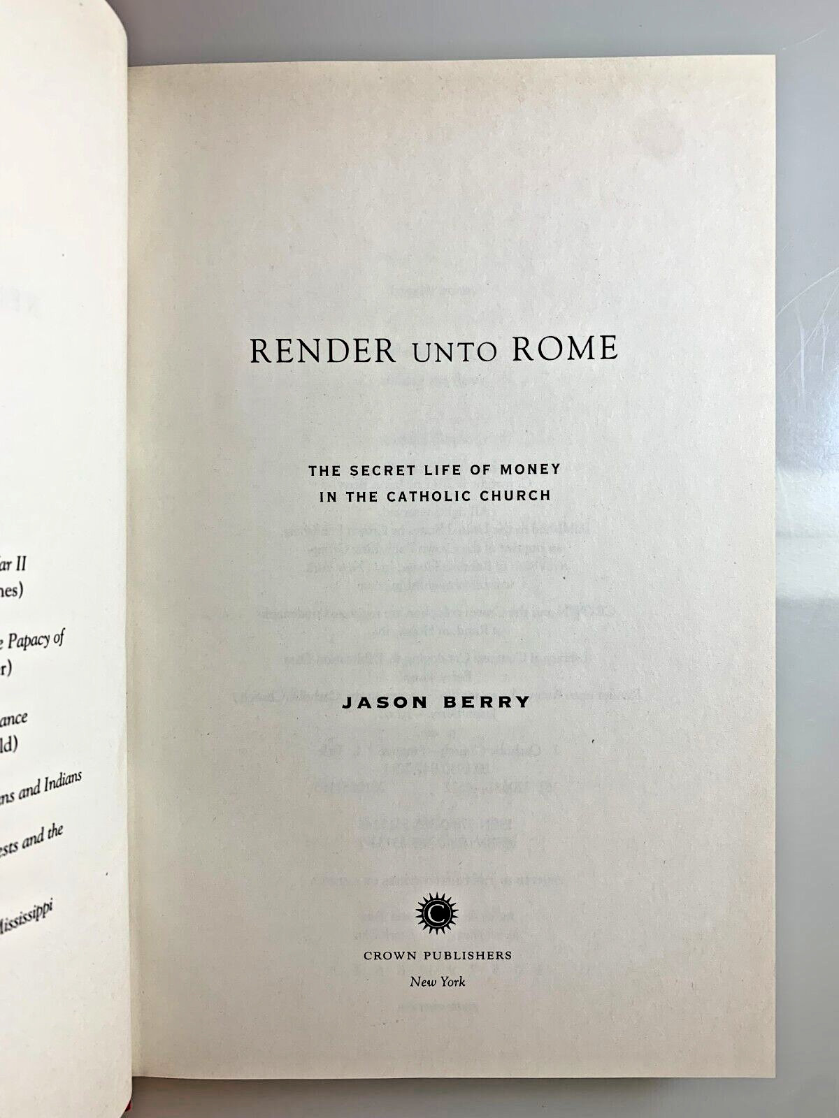 Render unto Rome by Jason Berry – 2011 – First Edition