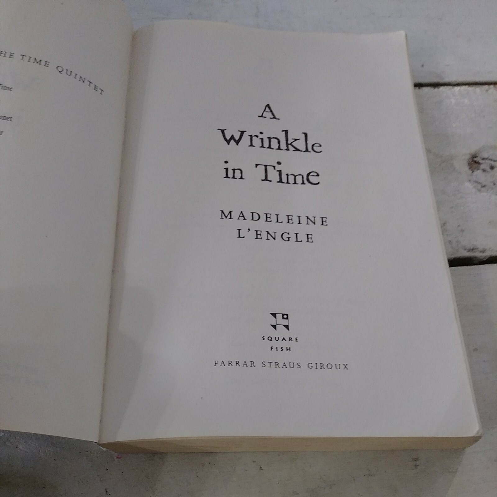 A Wrinkle in Time Madeleine L’Engle 2007 A Wrinkle in Time Quintet
