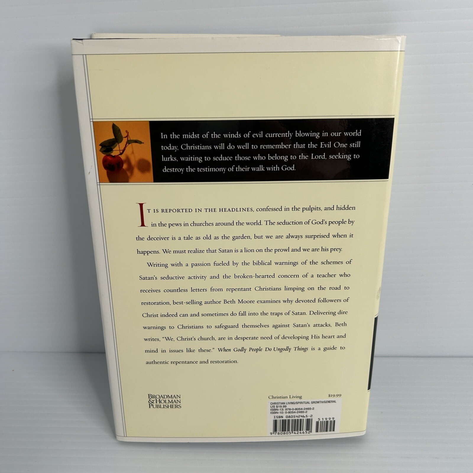 When Godly People Do Ungodly Things by Beth Moore Hardcover