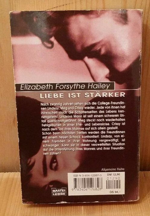 Love is Stronger Novel Elizabeth Forsythe Hailey Bastei Lübbe 1994 301 Pages
