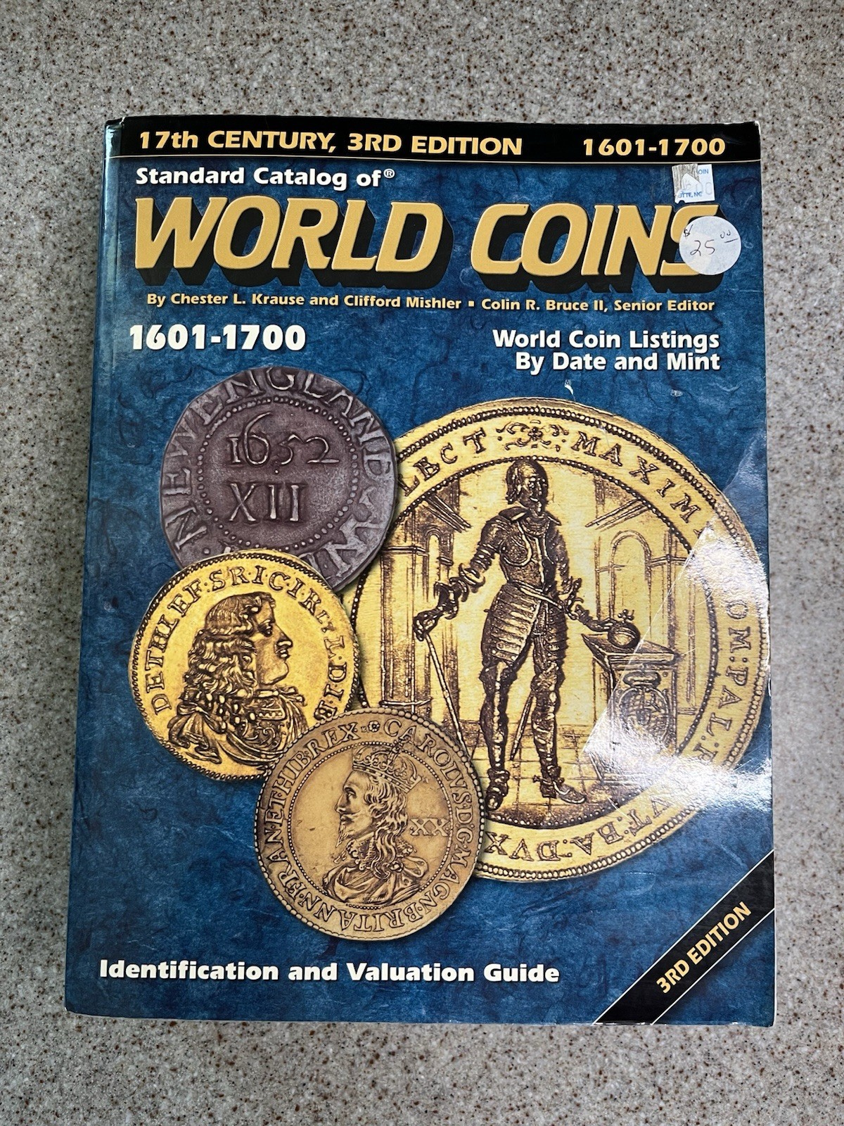 1601-1700 (The Standard Catalog of World Coins: 17th Century)