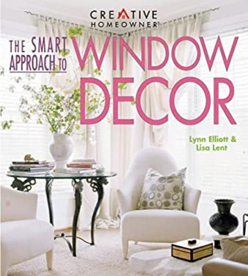 The Smart Approach to Window Decor Paperback