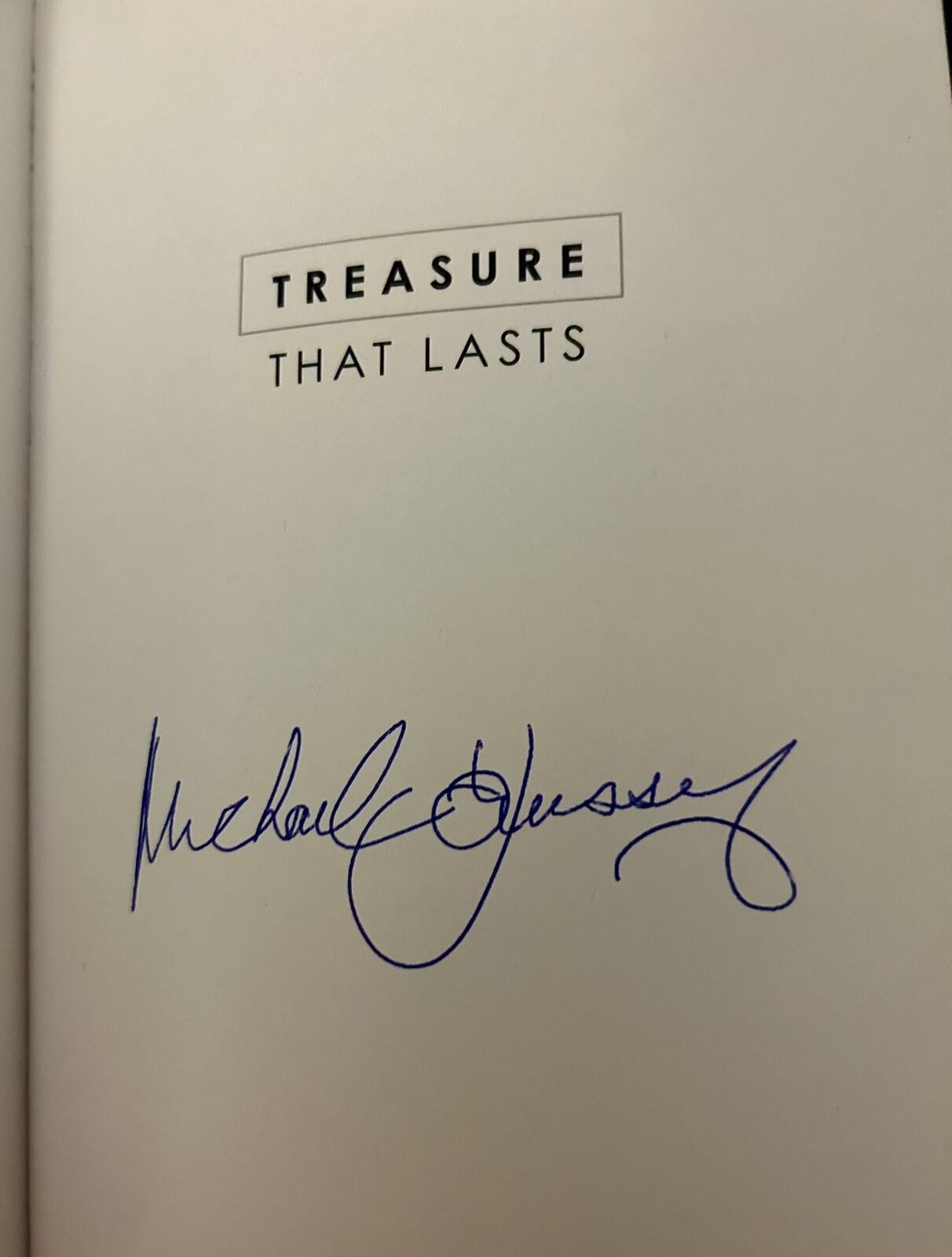 SIGNED by MICHAEL YOUSSEF Treasure That Lasts: Trading Privilege, Pleasure… PB