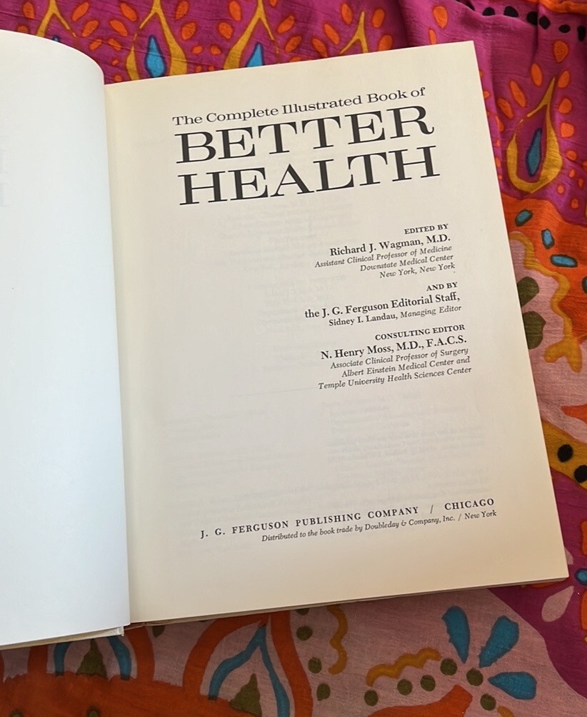 The Complete Illustrated Book of Better Health J.G. Ferguson Deluxe Edition Book
