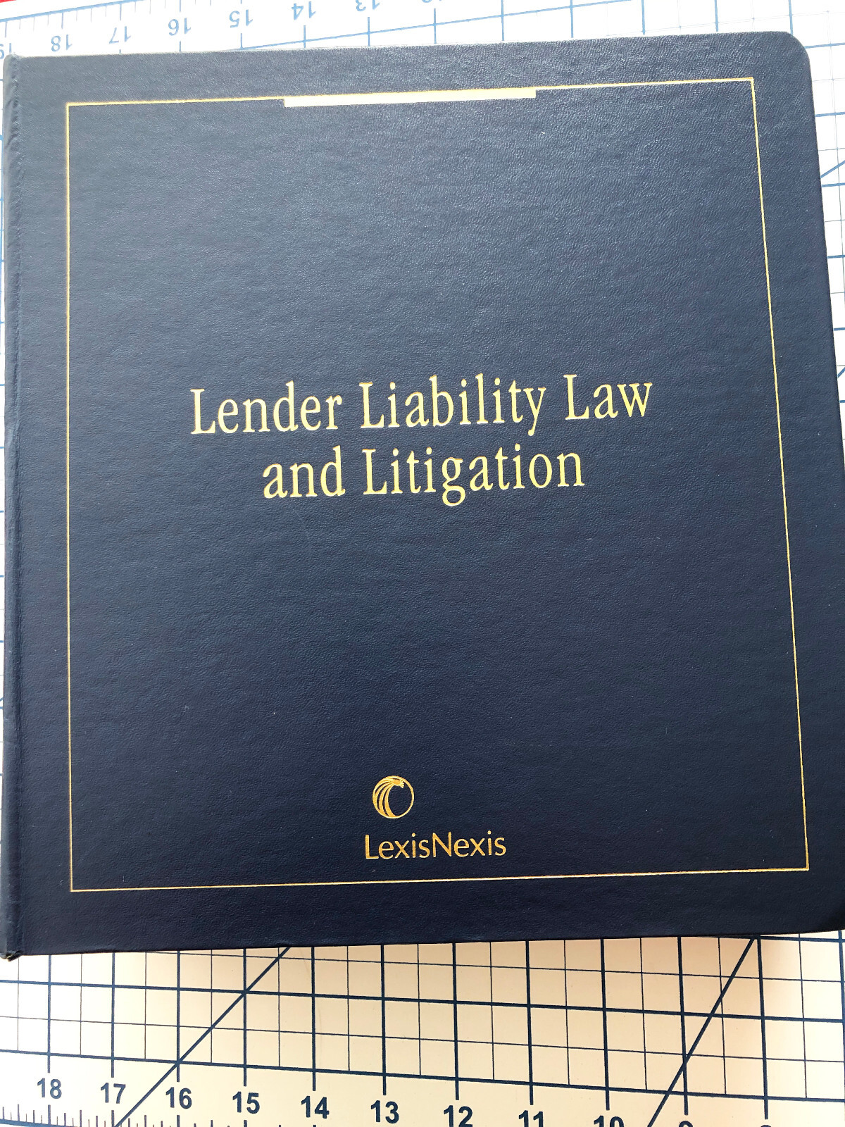 Lender Liability law and Litigation w/ Rel 65 March 2022 by Bender LexisNexis