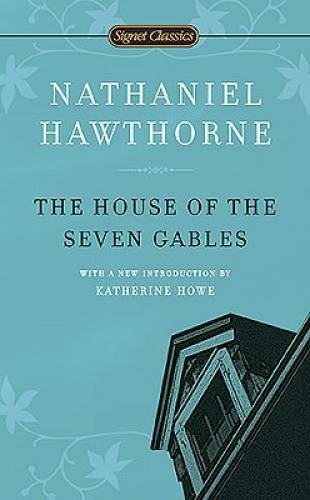 The House of the Seven Gables (Signet Classics) – Mass Market Paperback – GOOD