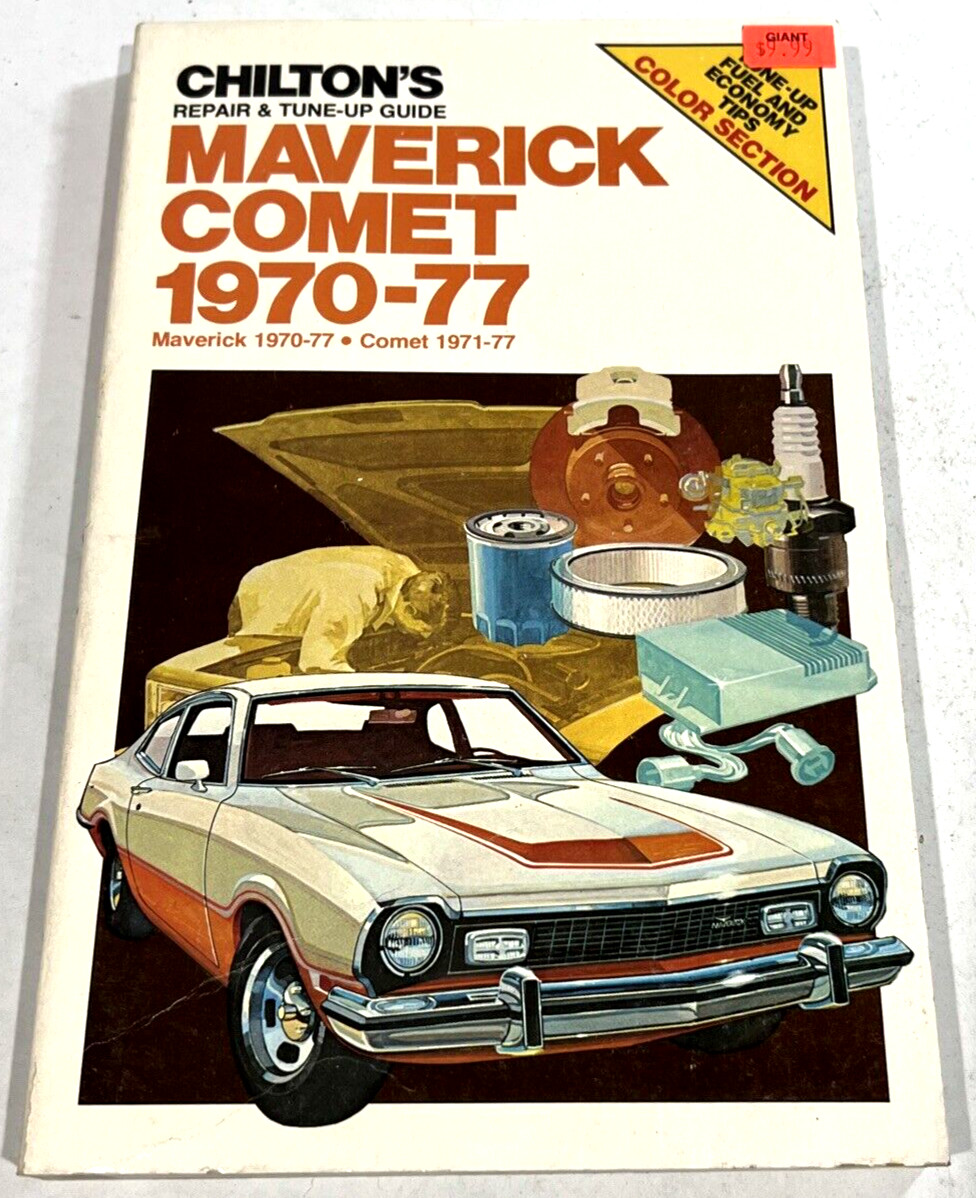 Chilton’s Repair & Tune-Up Guide Maverick Comet 1970-77 Part no. 6634