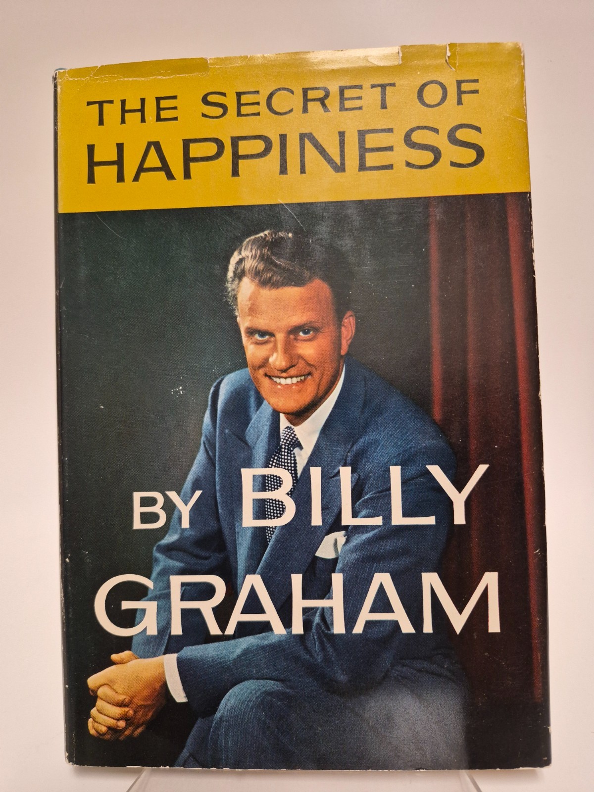 Billy Graham 1955 Secret Of Happiness – Signed