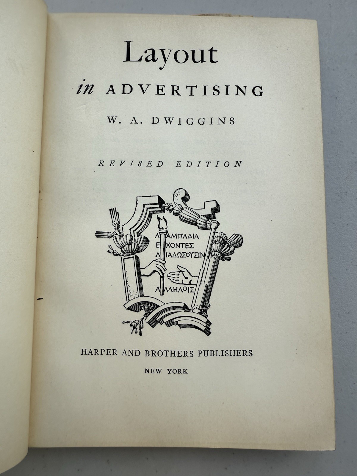 Layout in Advertising: A New Revised Edition W. A. Dwiggins