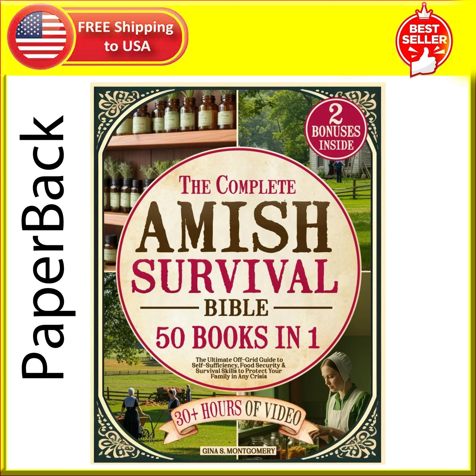 The Complete Amish Survival Bible: the Ultimate Off-Grid Guide to Self-Sufficien