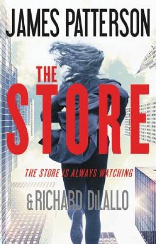 The Store – Hardcover By Patterson, James – VERY GOOD