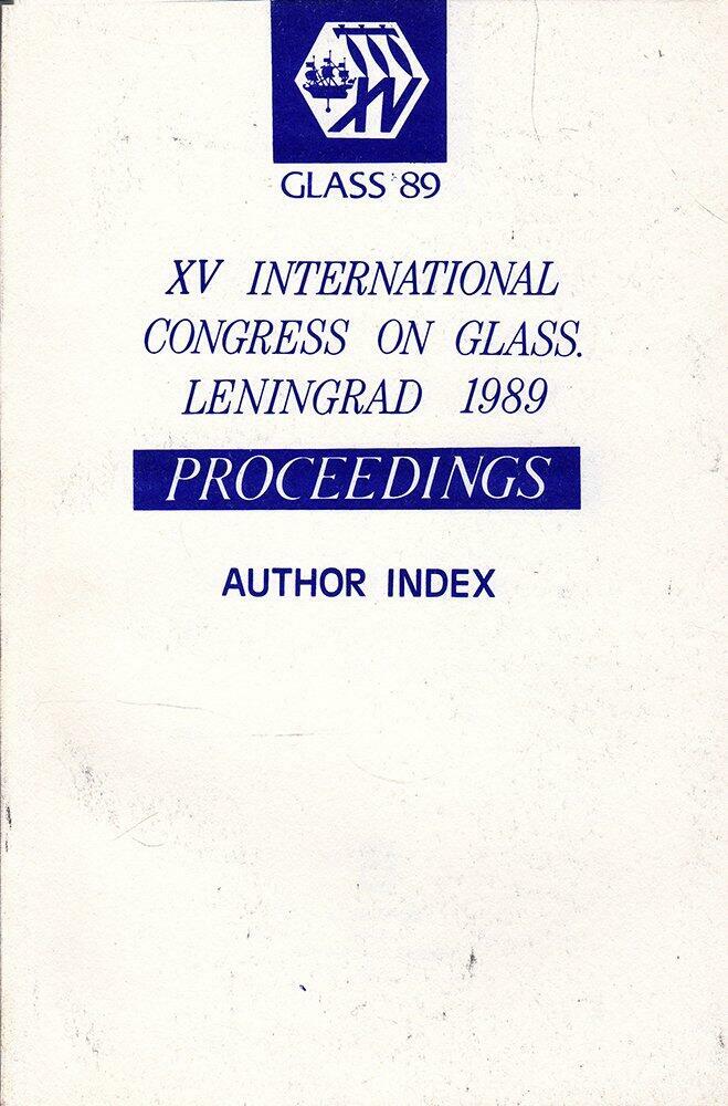 9 GLASS ’89 Books XVth International Congress on Glass Leningrad, Technical Text