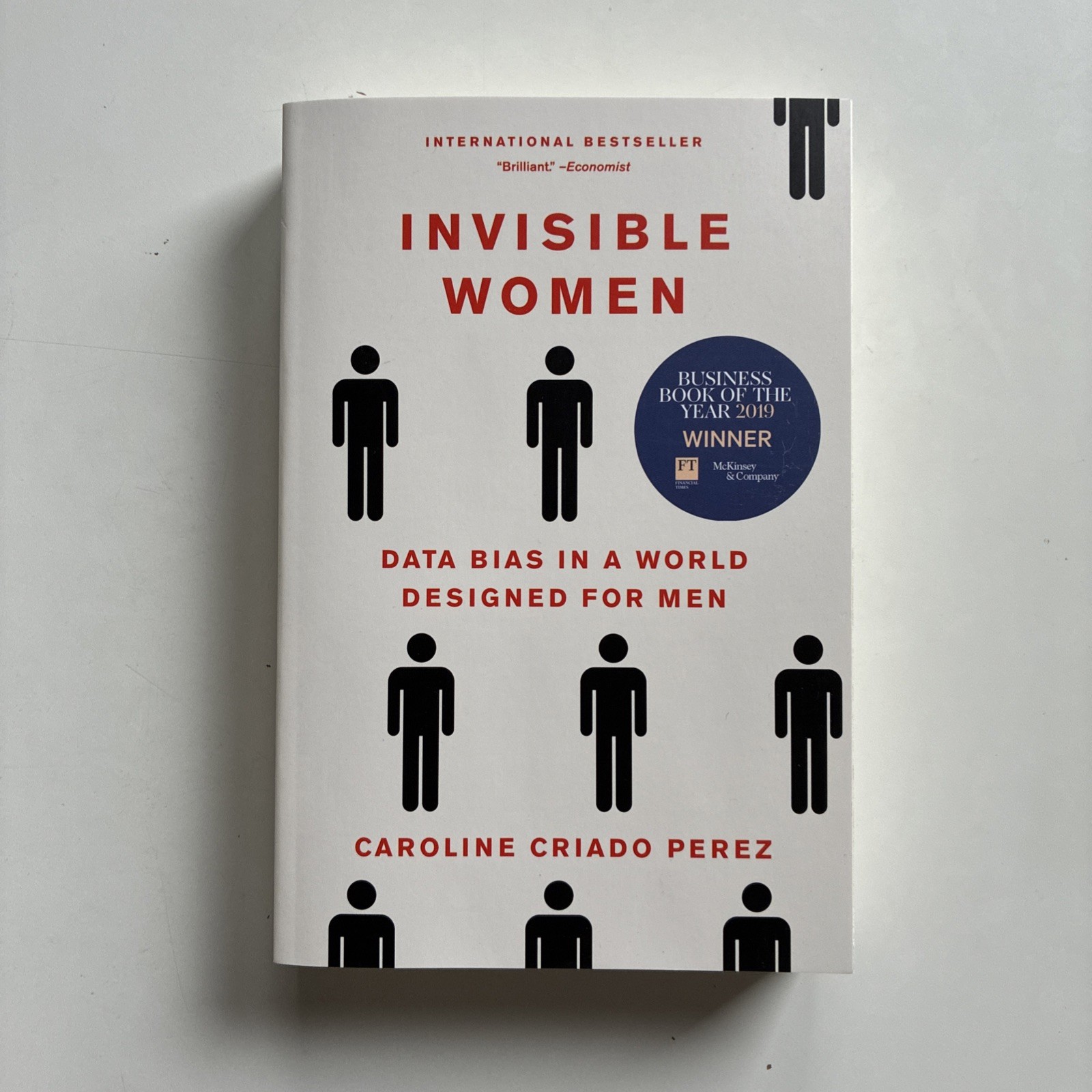 Invisible Women – Data Bias in a World Designed for Men by Caroline Criado Perez