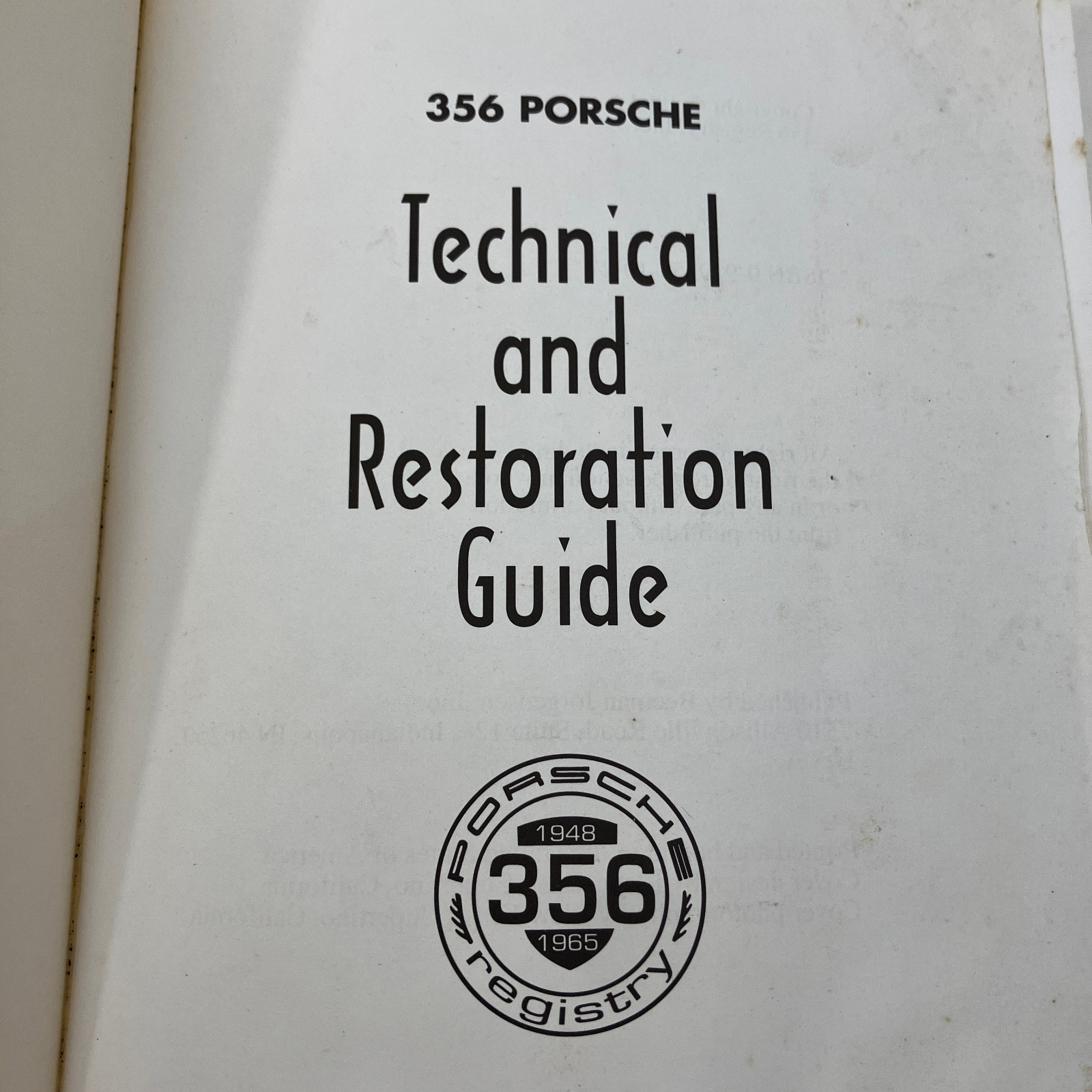 356 Porsche Technical and Restoration Guide VTG 1st Print 1994 TPB ACCEPTABLE