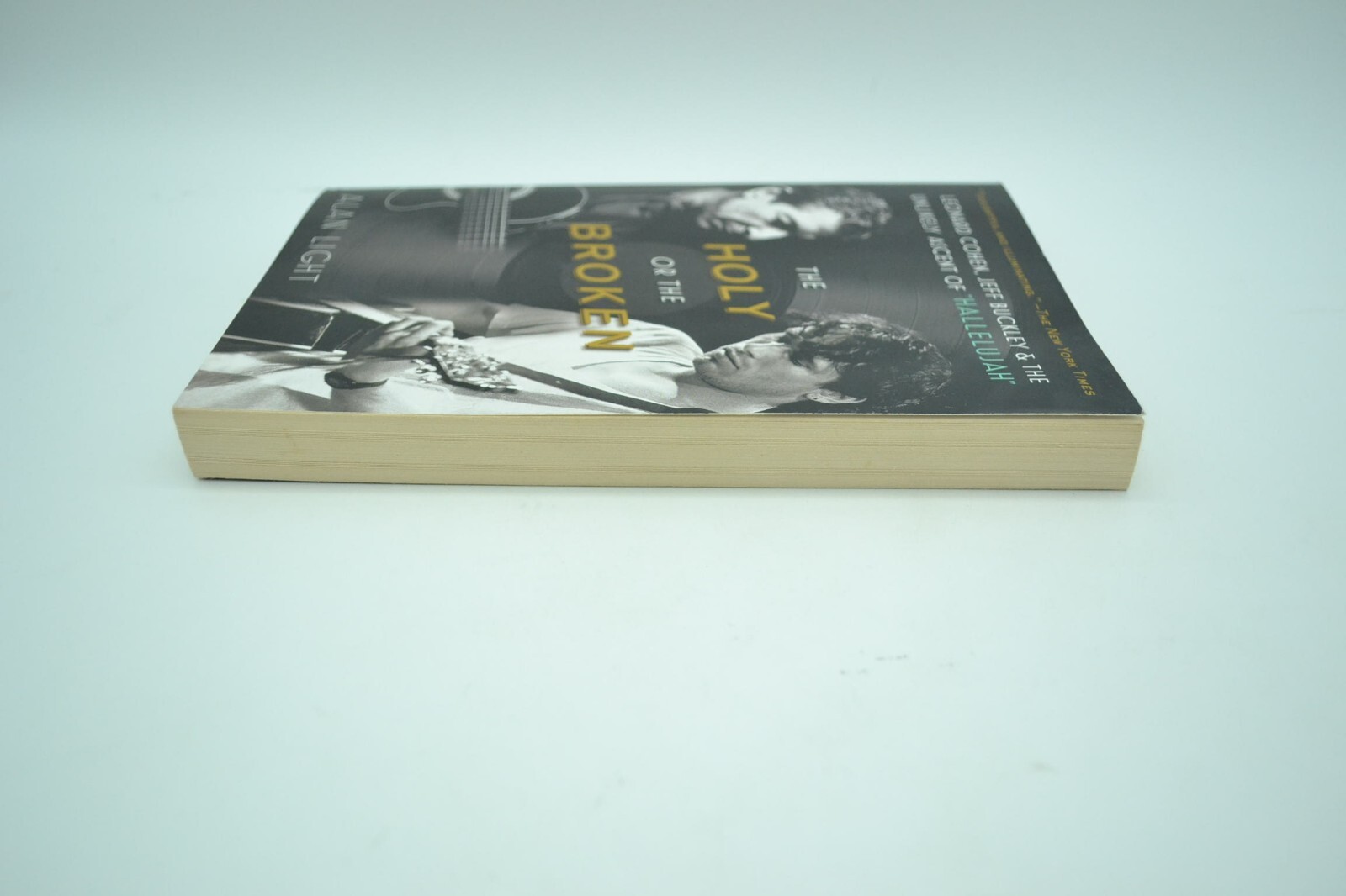 The Holy or the Broken (Paperback, 2013) First Atria Edition, by Alan Light