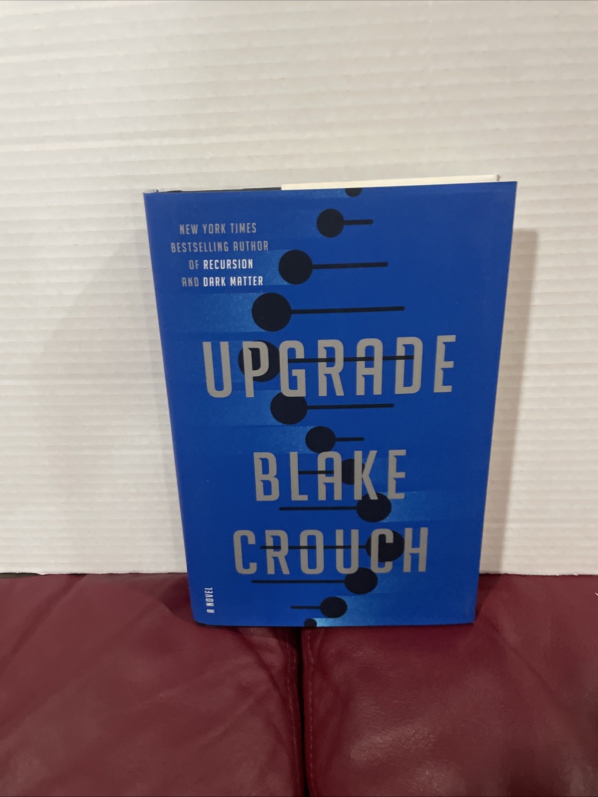 Blake Crouch SIGNED Upgrade Hardcover
