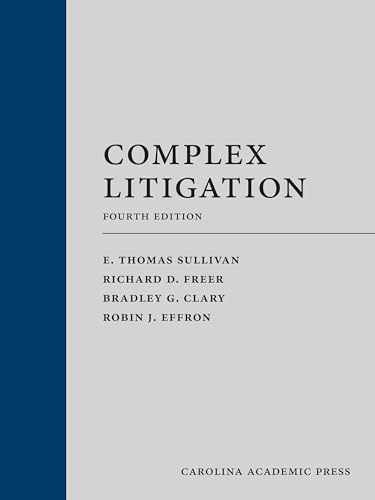 Complex Litigation – Hardcover, by Sullivan E. Thomas; Freer – Very Good