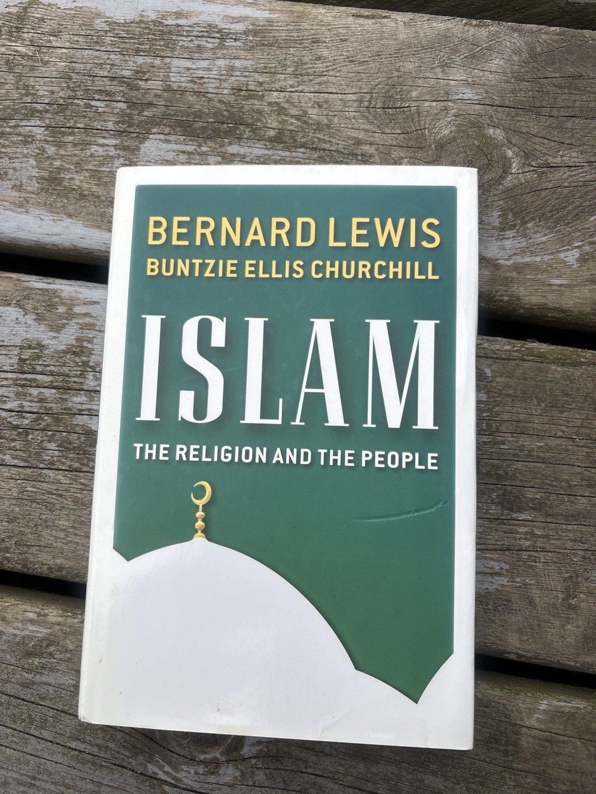 Islam: The Religion and the People – Lewis, Bernard,Churchill, Buntzie Ellis, HC